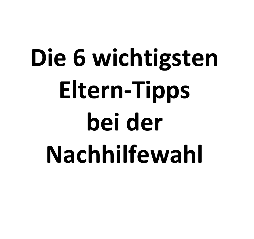 Wichtige Tipps Eltern Nachhilfe Nürnberg