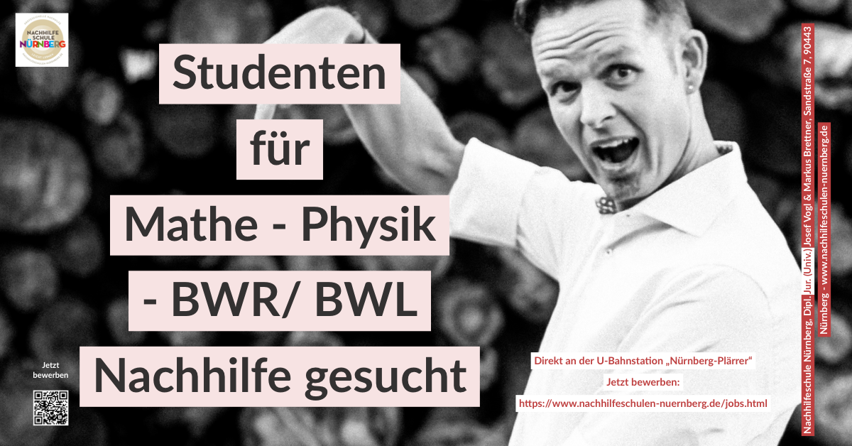 Studentenjobs Nürnbeg Mathe Physik BWR BWR Nebenjob Aushilf